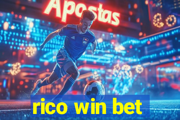 rico win bet